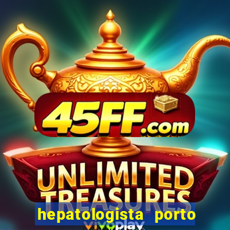hepatologista porto alegre ipe